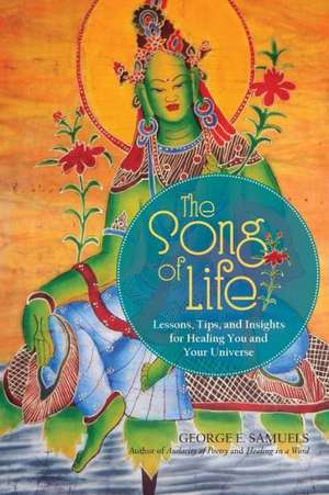 The Song of Life de George E. Samuels