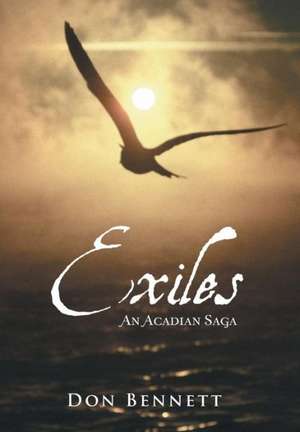 Bennett, D: Exiles