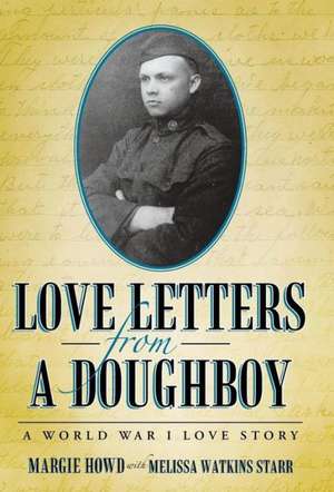 Love Letters from a Doughboy de Margie Howd