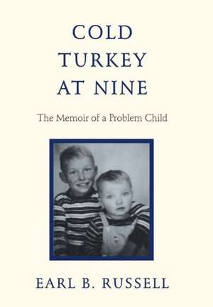 Russell, E: Cold Turkey at Nine