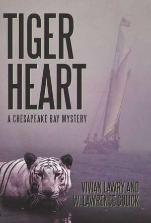 Tiger Heart de Vivian Lawry