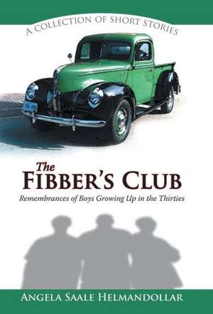 The Fibber's Club de Angela Saale Helmandollar