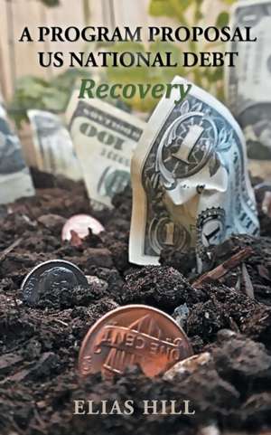 Us National Debt Recovery de Elias Hill