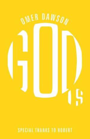 God Is de Omer Dawson