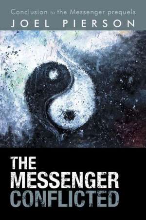 The Messenger Conflicted de Joel Pierson