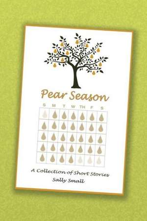 Pear Season de Sally Small