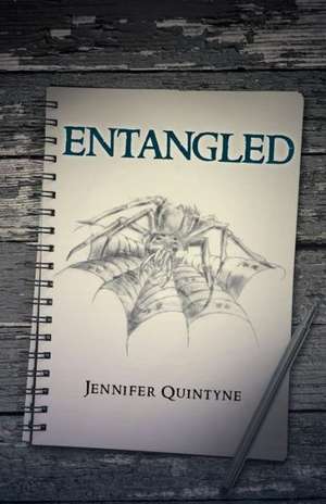 Entangled de Jennifer Quintyne