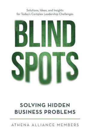 Blind Spots de Athena Alliance Members