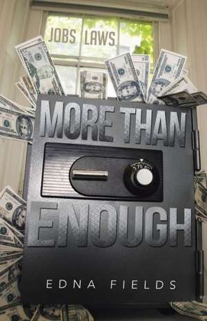 More Than Enough de Edna Fields