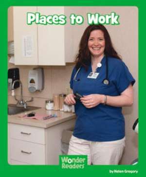 Places to Work de Helen Gregory