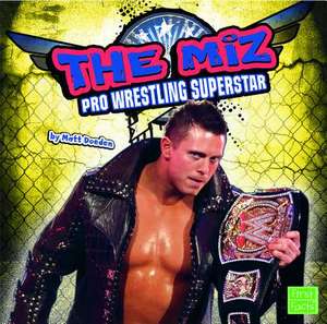 The Miz de Matt Doeden