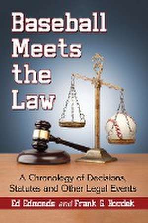 Baseball Meets the Law de Ed Edmonds