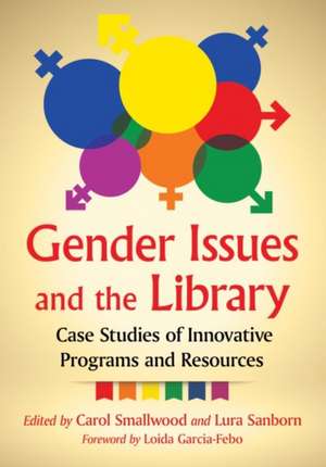 Gender Issues and the Library de Lura Sanborn