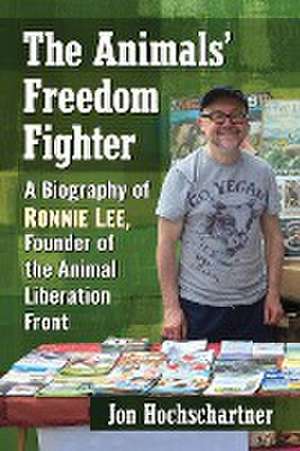 The Animals Freedom Fighter de Jon Hochschartner