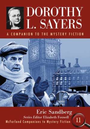 Dorothy L. Sayers de Eric Sandberg