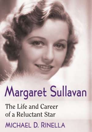 Margaret Sullavan de Michael D. Rinella