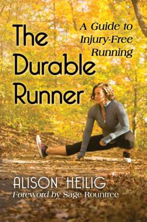 The Durable Runner de Alison Heilig