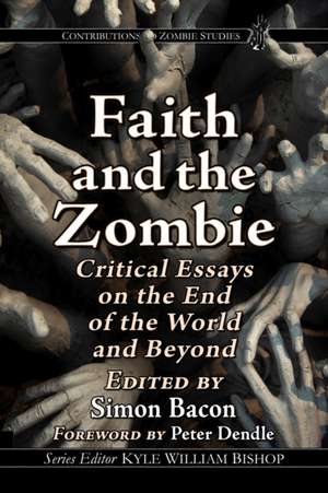 Faith and the Zombie de Simon Bacon