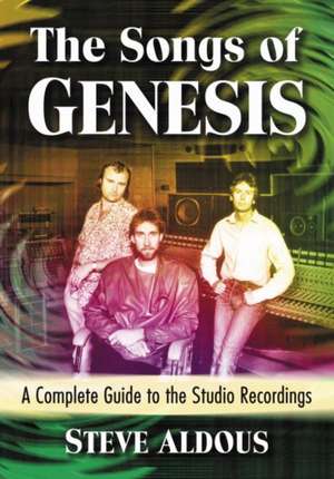 The Songs of Genesis de Steve Aldous