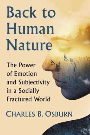 Back to Human Nature de Charles B. Osburn