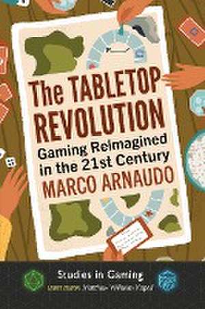 The Tabletop Revolution de Marco Arnaudo