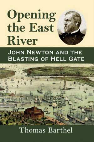 Opening the East River de Thomas Barthel