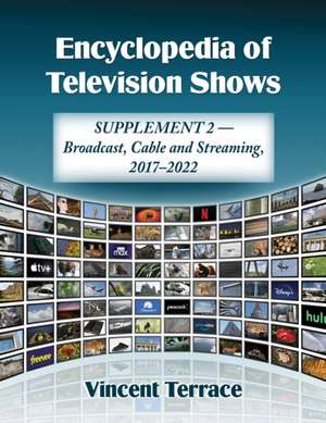 Encyclopedia of Television Shows de Vincent Terrace