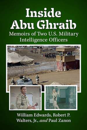 Inside Abu Ghraib de William Edwards