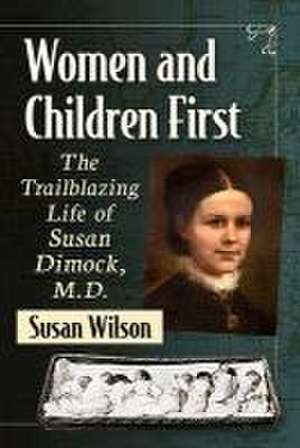 Women and Children First de Susan Wilson