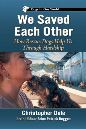 We Saved Each Other de Christopher Dale
