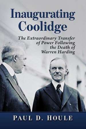 Inaugurating Coolidge de Paul D. Houle