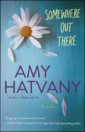 Somewhere Out There de Amy Hatvany