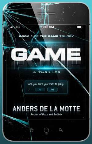 Game de Anders De La Motte