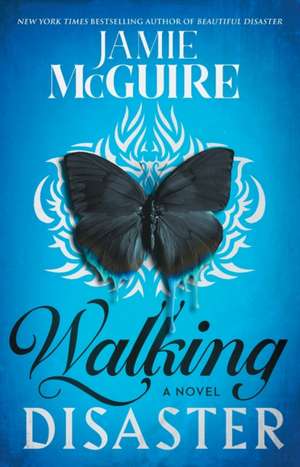 Walking Disaster de Jamie McGuire