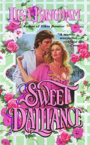 Sweet Dalliance de Lisa Bingham