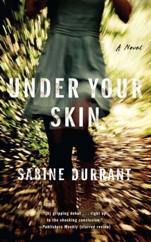 Under Your Skin de Sabine Durrant