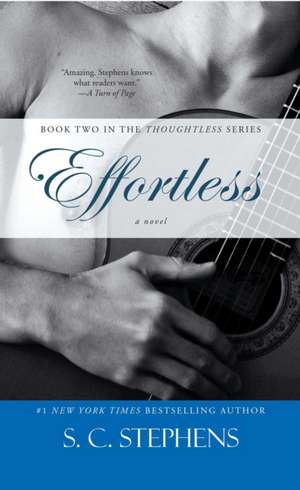 Effortless de S. C. Stephens