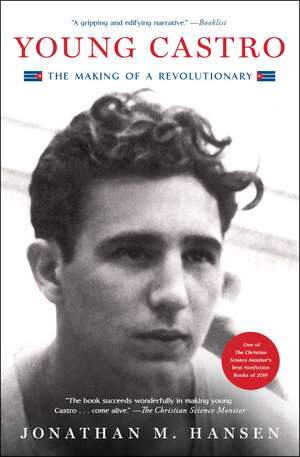 Hansen, J: Young Castro