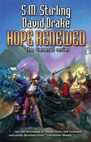 Hope Renewed de S. M. Stirling