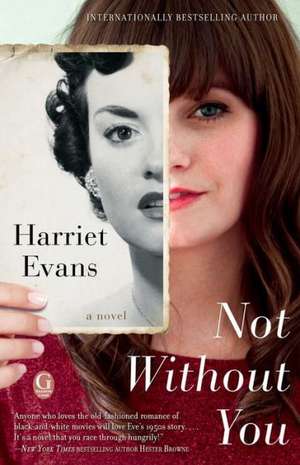 Not Without You de Harriet Evans