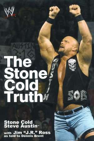 Stone Cold Truth de Steve Austin