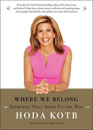 Where We Belong de Hoda Kotb