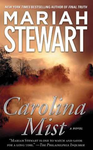 Carolina Mist de Mariah Stewart