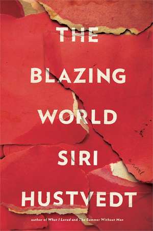 The Blazing World de Siri Hustvedt