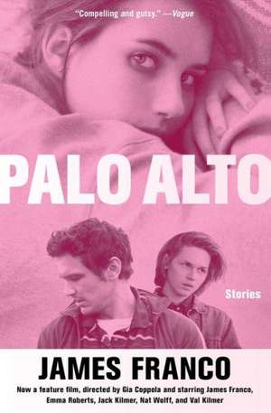 Palo Alto: Stories de James Franco