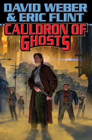 Cauldron of Ghosts de David Weber