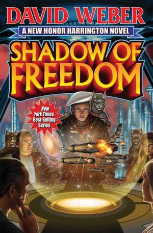 Shadow of Freedom de David Weber