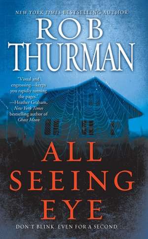 All Seeing Eye de Rob Thurman