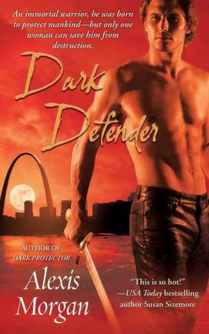 Dark Defender de Alexis Morgan