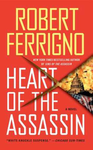 Heart of the Assassin de Robert Ferrigno